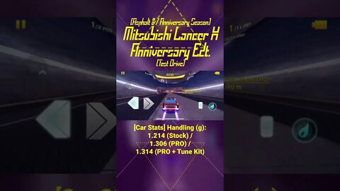 [Asphalt 8: Airborne (A8)] Mitsubishi Lancer Evo X Anni. Edition Test Drive | Anni. Season (#Shorts)