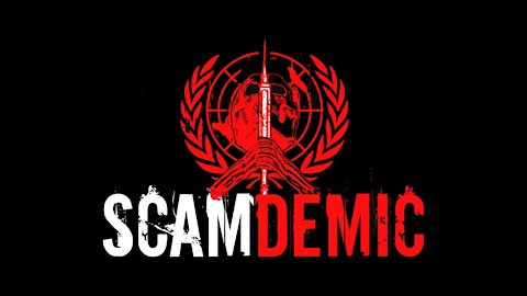 Scamdemic? Yes.