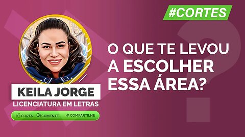 002 O que te levou a escolher essa área? #profissão #carreiraprofissional #letras