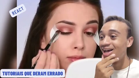Reagindo Tutoriais que Deram Errado