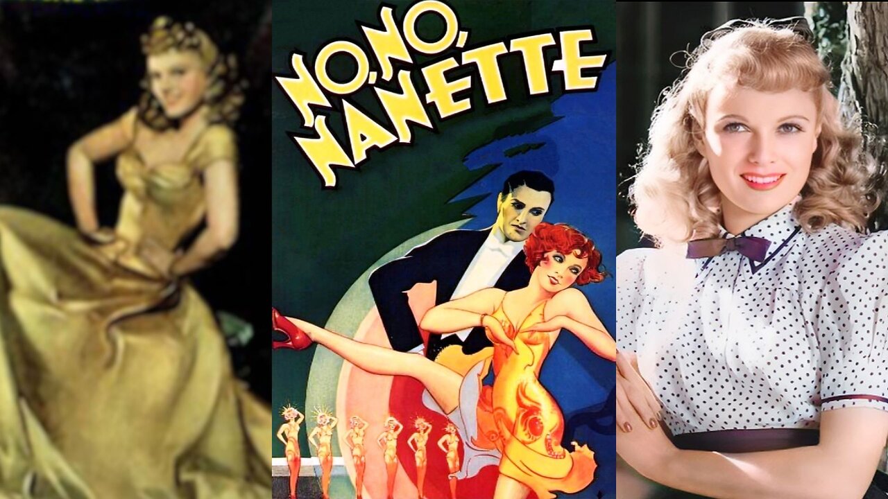 NO NO NANETTE (1940) Anna Neagle, Richard Carlson & Victor Mature | Comedy, Musical | COLORIZED