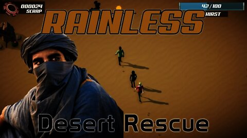 Rainless - Desert Rescue