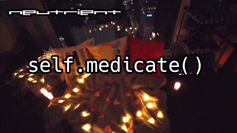 Neutrient - self.medicate();