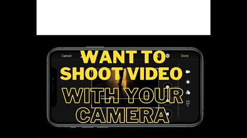 Want to SHOOT VIDEO with your camera