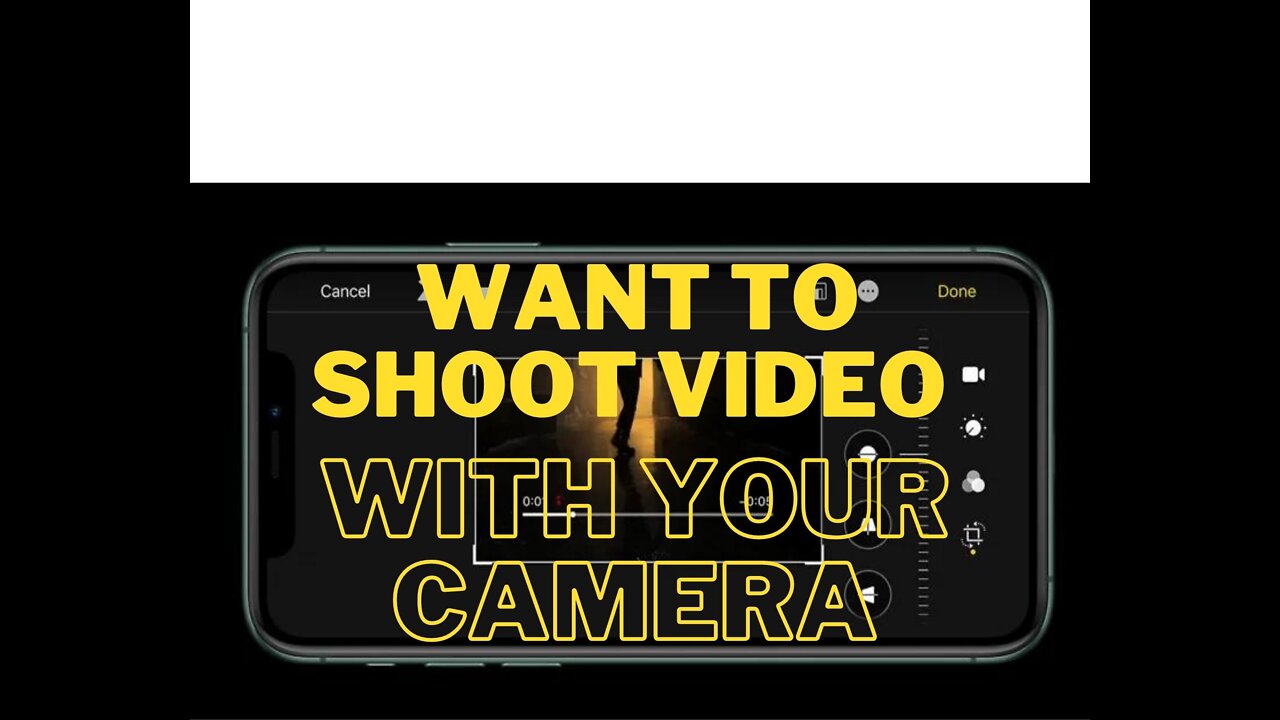 Want to SHOOT VIDEO with your camera