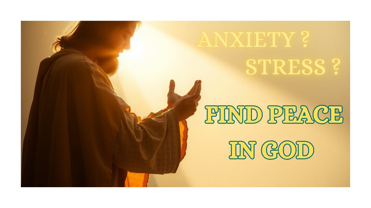 How To Let Go Of Anxiety And Trust In God