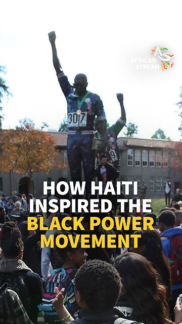 HOW HAITI INSPIRED THE BLACK POWER MOVEMENT