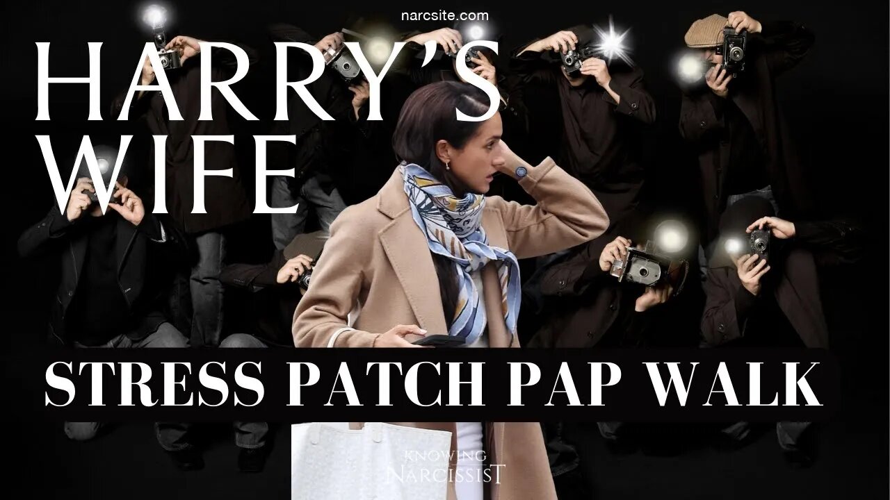 Meghan Markle : Stress Patch Pap Walk