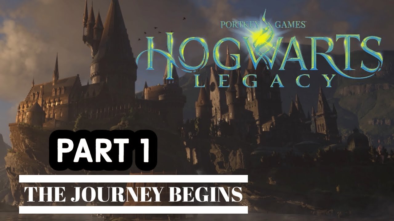 Hogwarts Legacy Walkthrough Gameplay Part 1