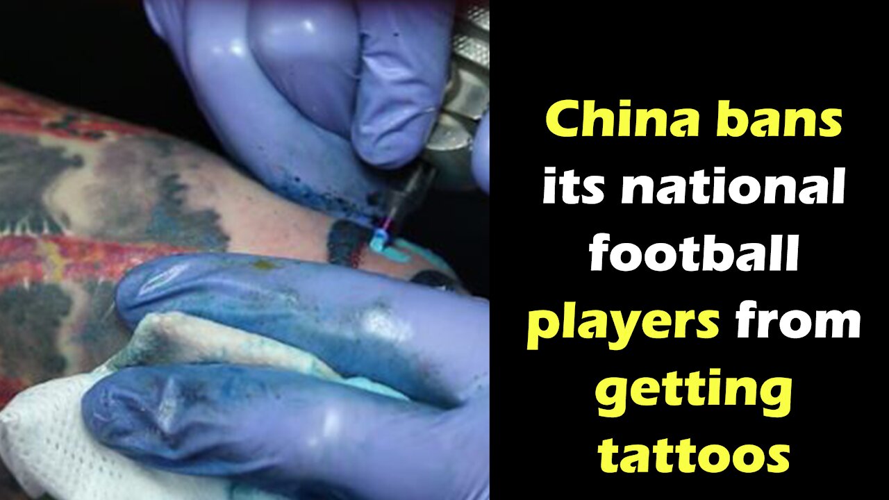 China bans its national football players from getting tattoos 2