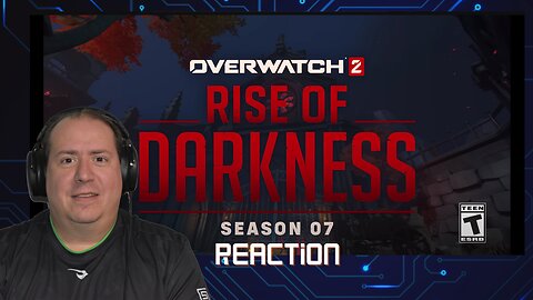 Overwatch 2 | season 7 trailer | Rise of Darkness | Reaction