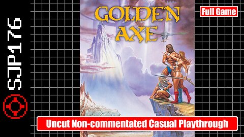 Golden Axe (Mega Drive)—Full Game—Uncut Non-commentated Casual Playthrough