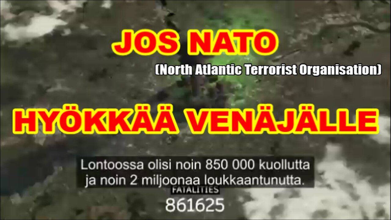 Jos NATO hyökkää Venäjälle