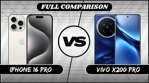 Vivo X200 Pro Vs iPhone 16 Pro Full Comparison | iPhone | Vivo | Phone Sphere