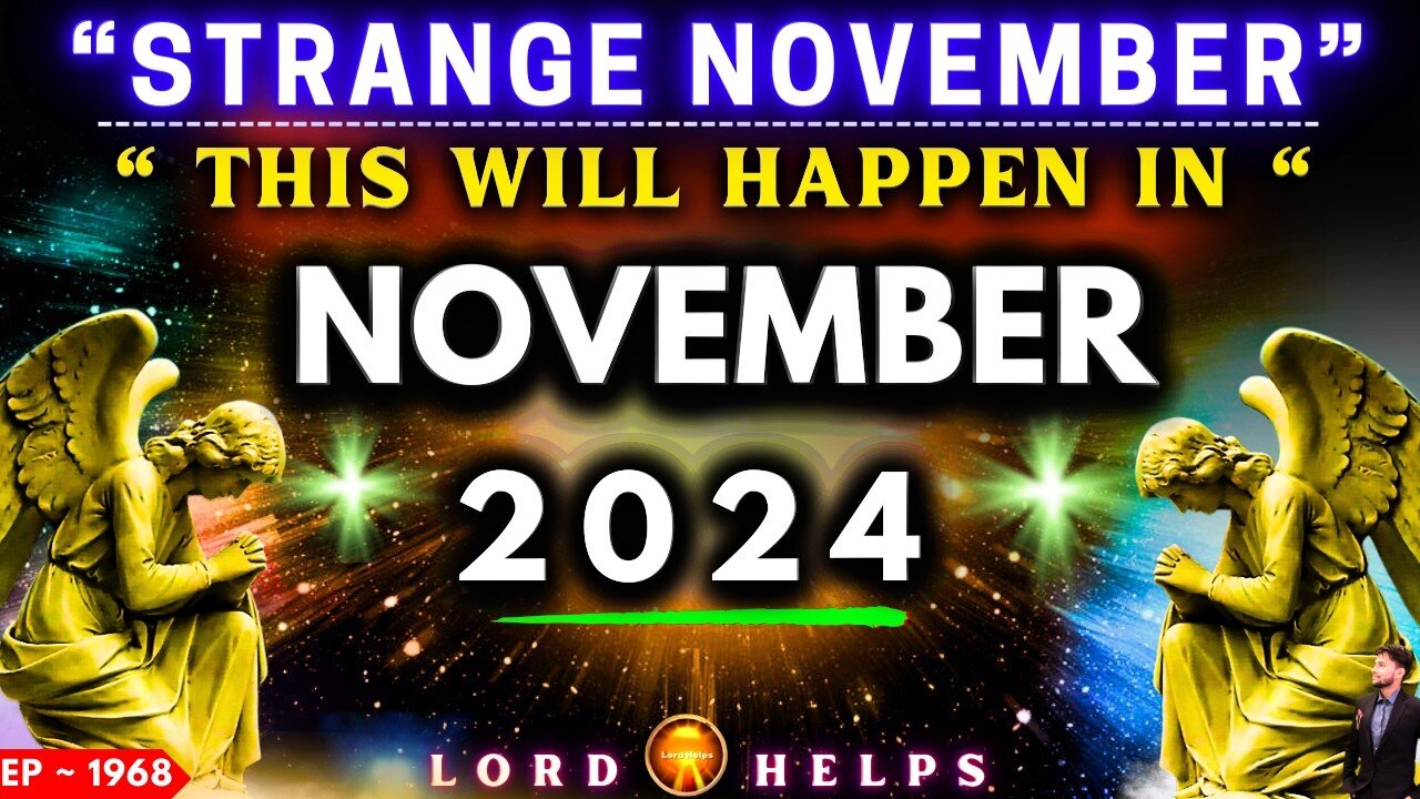 "THIS WILL HAPPEN IN NOVEMBER 2024 - THE HOLY SPIRIT | Prophetic Word!!