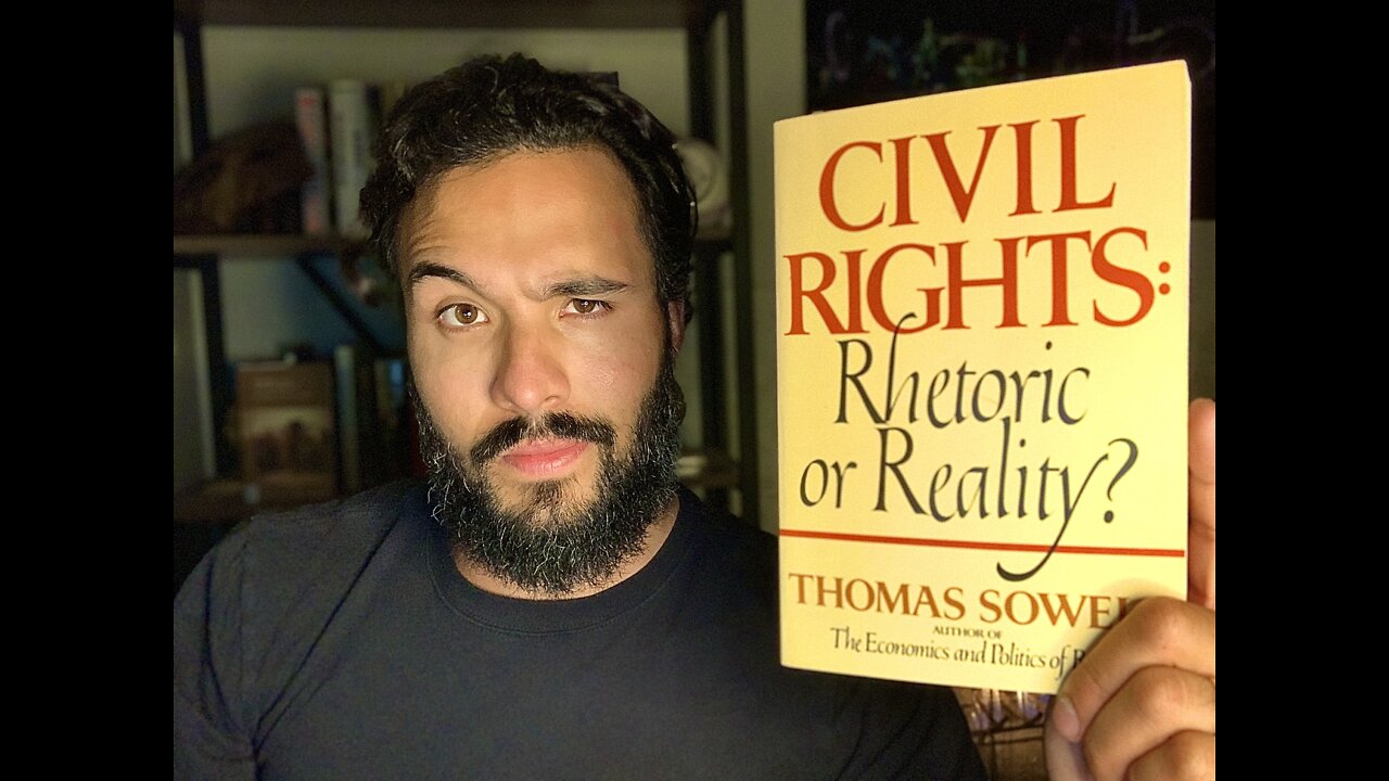 RBC! : “Civil Rights: Rhetoric or Reality?” By Thomas Sowell