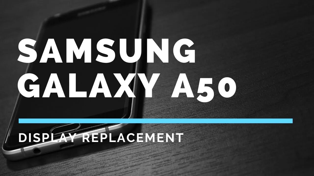 Samsung Galaxy A50, screen replacement, repair video