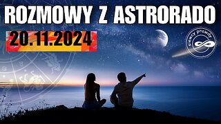 Rozmowy z Radkiem Astrorado 20/11/2024