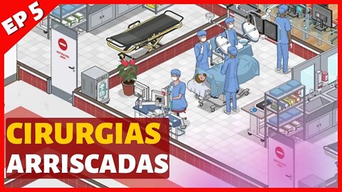 SALA DE CIRURGIAS E AMBULANCIAS - PROJECT HOSPITAL 2022 - EP 5