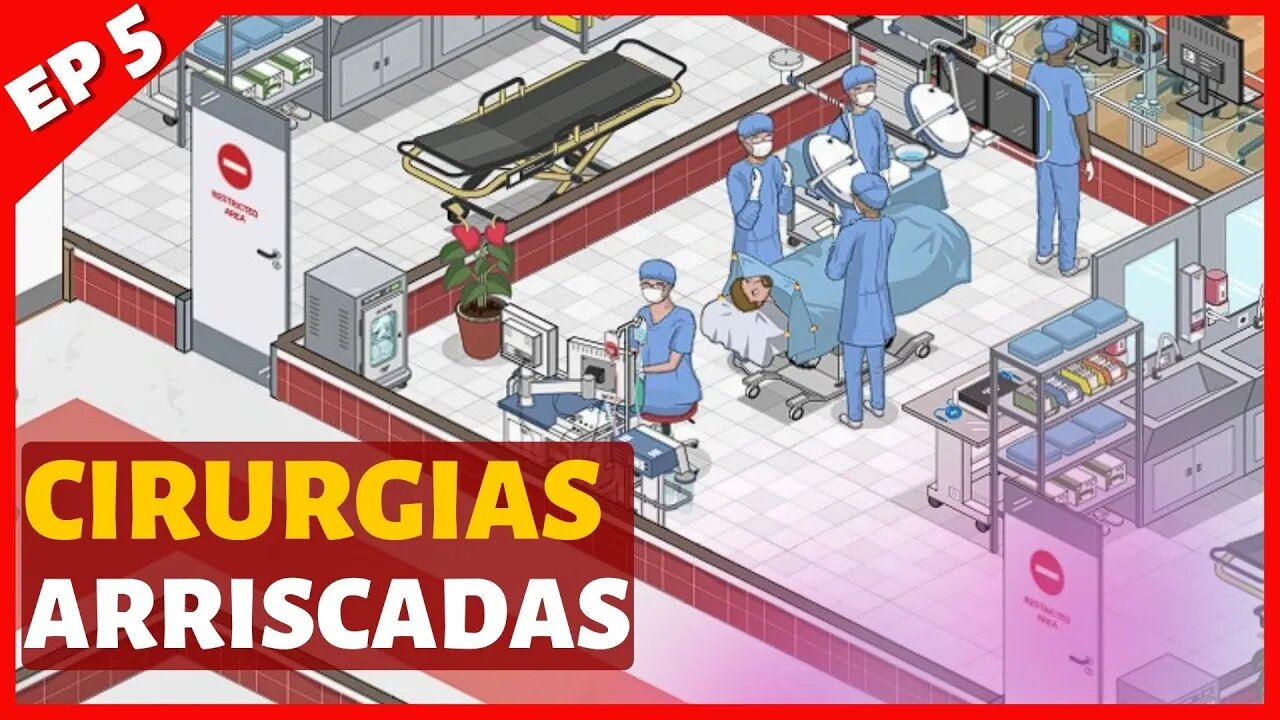 SALA DE CIRURGIAS E AMBULANCIAS - PROJECT HOSPITAL 2022 - EP 5