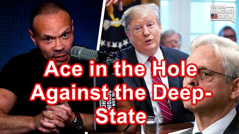 Dan Bongino: This is how 45 will defeat the DOJ in court.