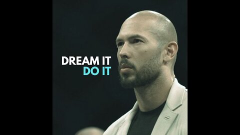 Dream It Do It - Andrew Tate | Motivational Video