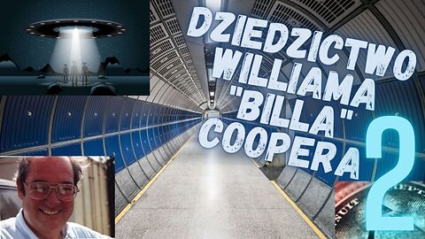 Wywiad z Williamem Billem Cooperem cz. 2