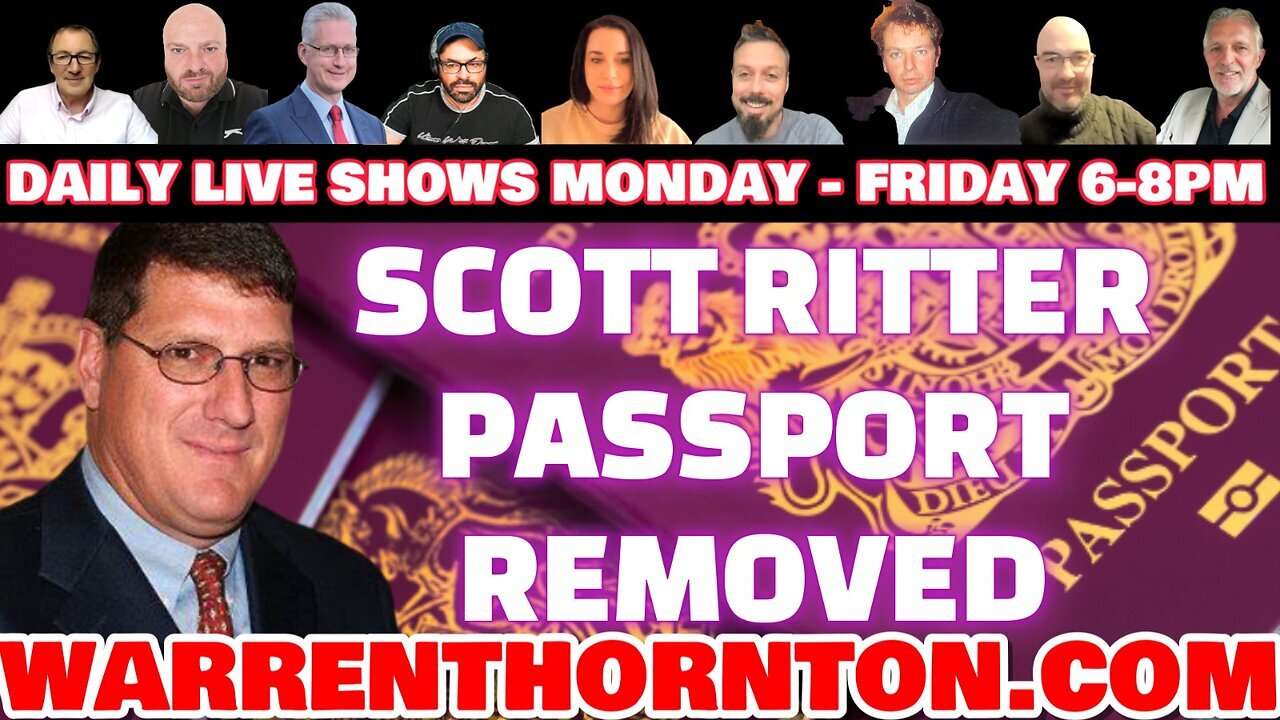 SCOTT RITTER PASSPORT REMOVED WITH LEE SLAUGHTER & WARREN THORNTON