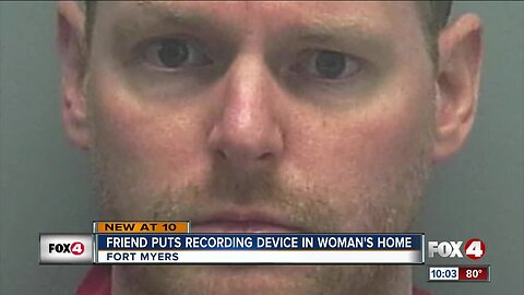 Man puts recording device in woman's home