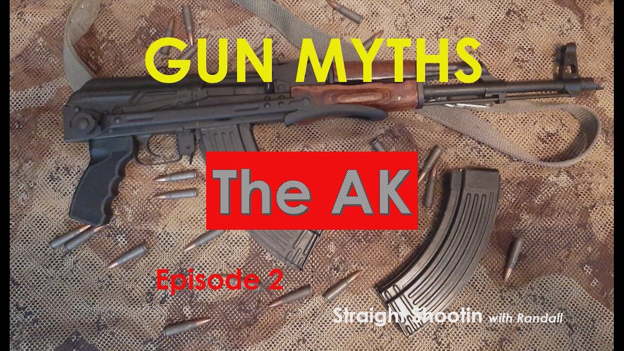 Gun Myths episode 2, The AK