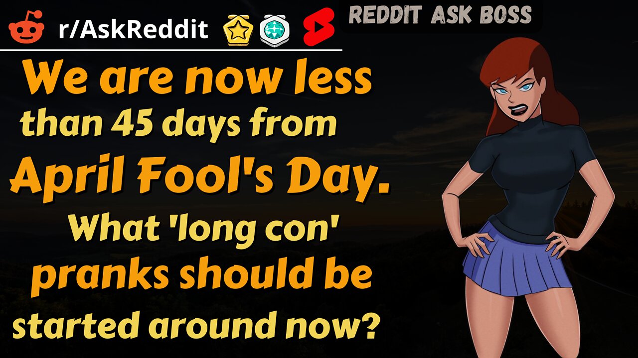 We are now less than 45 days from April Fool's Day. What 'long con'...now? #shorts nsfw #askreddit