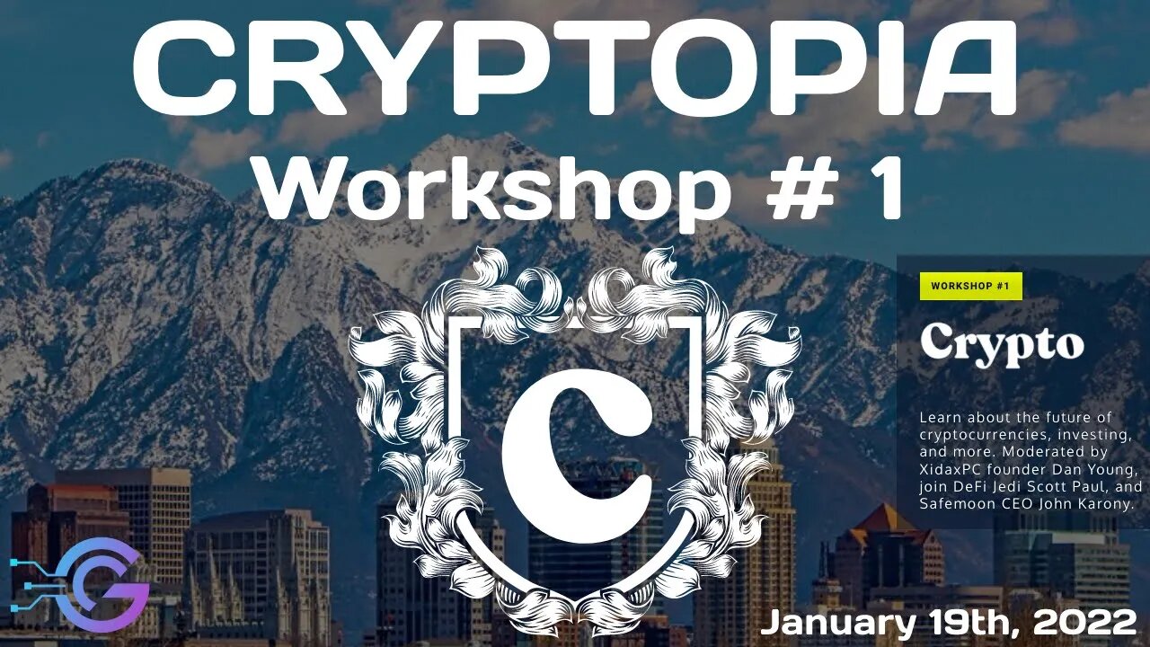 Cryptopia | Workshop #1 - Crypto with Dan Young, Scott Paul, and John Karony