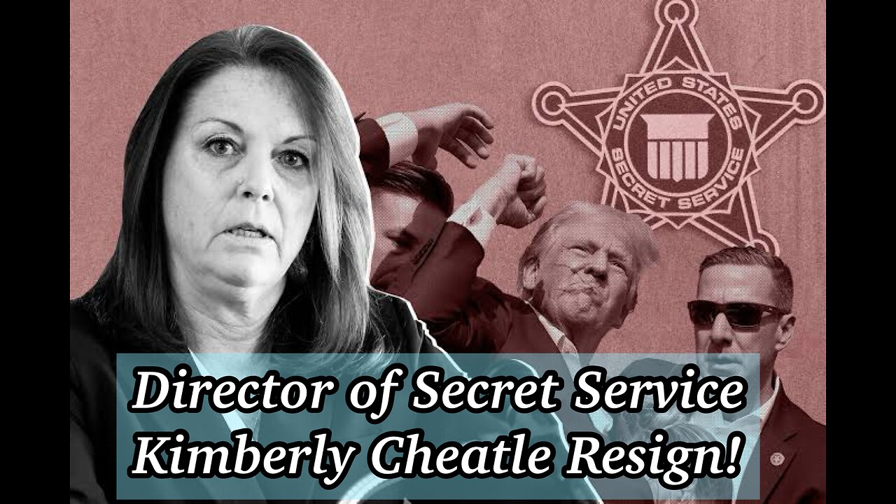 Director of Secret Service Kimberly Cheatle to resign as soon as Monday.