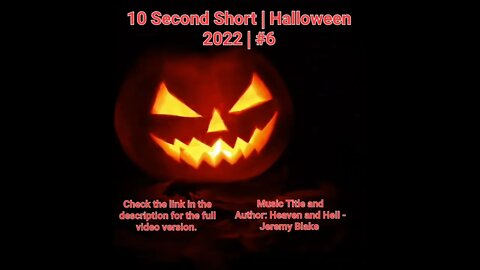 10 Second Short | Halloween 2022 | Halloween Music #Halloween #shorts #halloween2022 #6