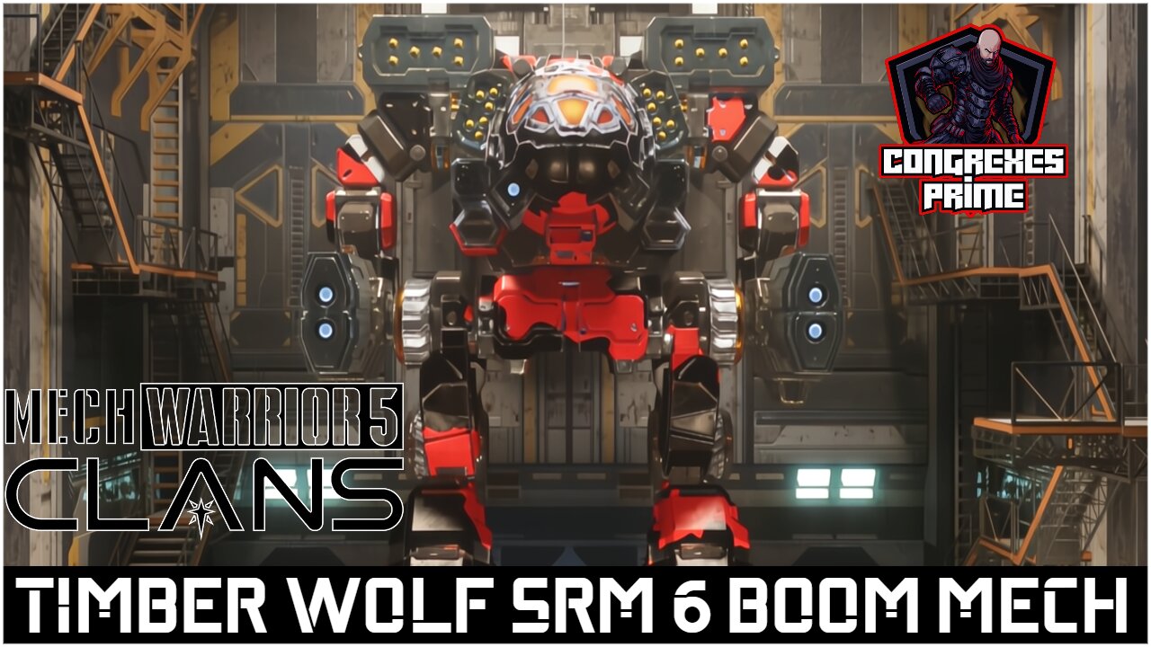 The TIMBER WOLF SRM 6 BOOM Mech Destroyer - MechWarrior 5 Clans