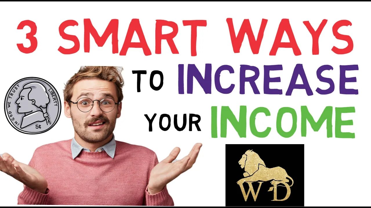 3 WAYS TO INCREASE YOUR INCOME SMARTLY || HOW TO PRINT MONEY LEGALLY PART 2 || MUST WATCH!!!