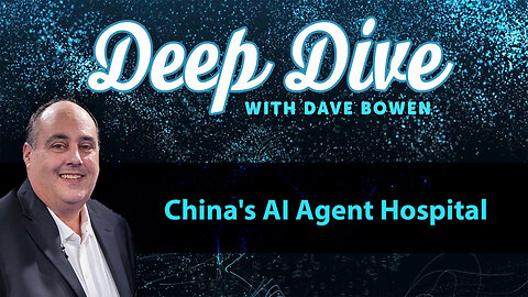 China's AI AGENT HOSPITAL | Teacher: Dave Bowen