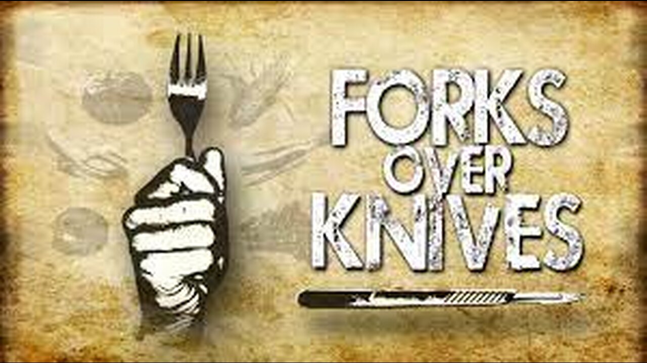 Forks Over Knives 2011