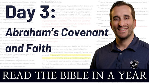 Day 3: Abraham's Covenant and Faith - Read the Bible in a Year - NIV