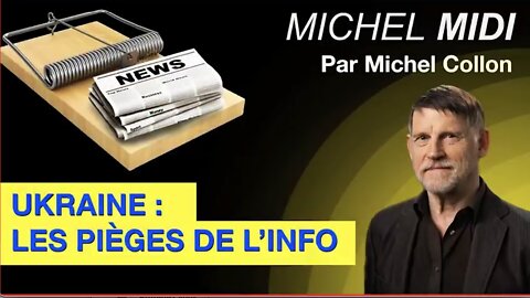 Michel Collon: Ukraine: les pièges de l'info