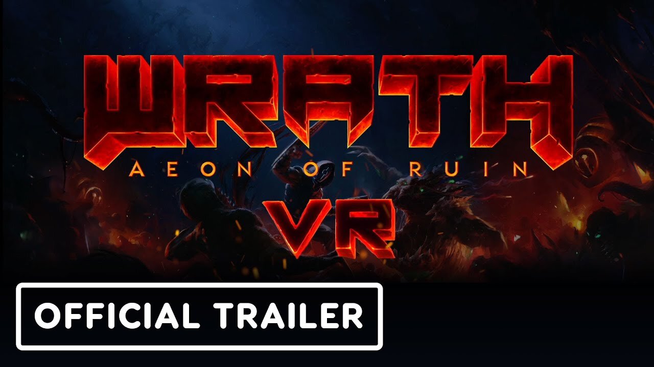 Wrath: Aeon of Ruin VR - Official Announcement Trailer | VR Games Showcase 2024