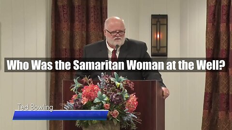 Who Was the Samaritan Woman at the Well?