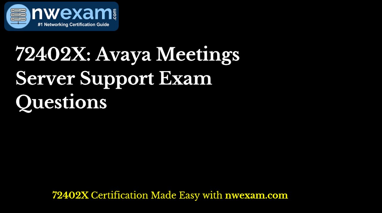 72402X: Avaya Meetings Server Support Exam Questions