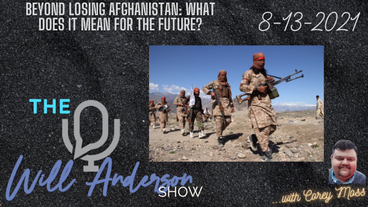 Beyond Losing Afghanistan: What Does It Mean For The Future?