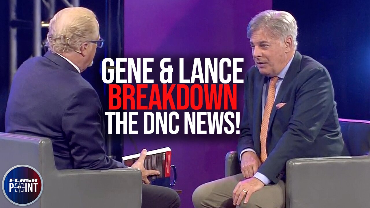 Special Stream: Gene & Lance Breakdown the DNC News (8/21/24)