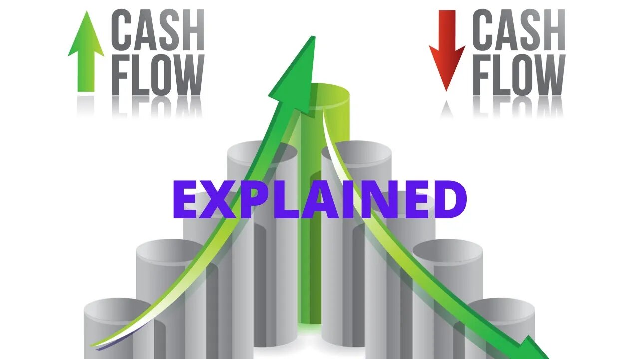 Cash flow explained