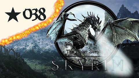 Let's Play SKYRIM 2022 ⭐ PART 038 | "Sprich mit Aventus Aretino"