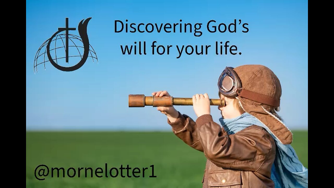 Discovering God's will for your life