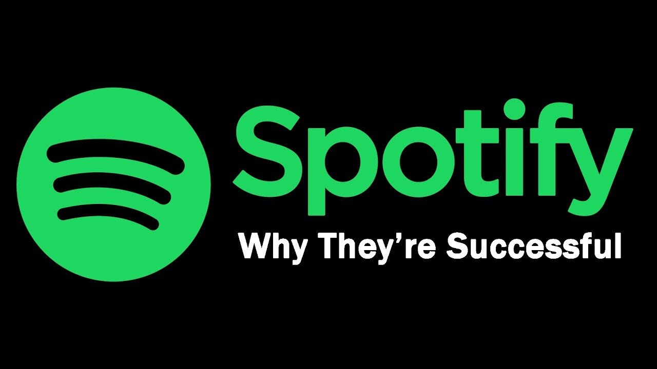 Spotify - Why They're Successful