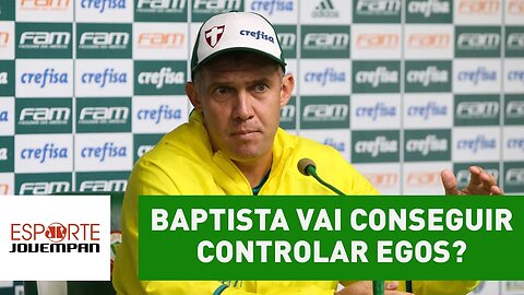 Eduardo Baptista vai conseguir controlar egos no Palmeiras?